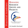 Practical Academic: Managing Research Groups and Projects