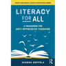 Literacy for All: A Framework for Anti-Oppressive Teaching
