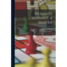 Billiards Without a Master