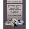 Rakonick V. Hamilton Brown Shoe Co U.S. Supreme Court Transcript of Record with Supporting Pleadings