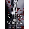 Seeds of Sorrow: An Enemies-To-Lovers Dark Contemporary Romance
