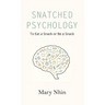 Snatched Psychology: To Eat a Snack or Be a Snack