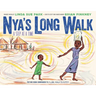 Nya's Long Walk: A Step at a Time
