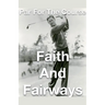 Par for the Course- Faith and Fairways