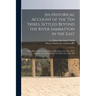 An Historical Account of the ten Tribes, Settled Beyond the River Sambatyon in the East: With Many Other Curious Matters Relating to the State of the