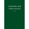 Lashenka and Other Stories