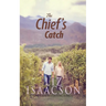 The Chief's Catch: Contemporary Christian Romance