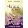 The Bright Season