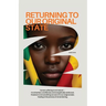 Returning To Our Original State