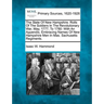 The State Of New Hampshire. Rolls Of The Soldiers In The Revolutionary War, May, 1777, To 1780: With An Appendix, Embracing Names Of New Hampshire Men