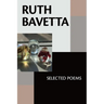 Ruth Bavetta: Selected Poems