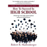 The Ultimate Guide on How to Succeed in High School: 30 Fast Tips Every High School and Their Parents Should Know