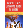 Pandolfini's Ultimate Guide to Chess