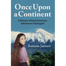 Once Upon a Continent