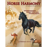 Horse Harmony: A Feeding Guide