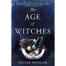 The Age of Witches
