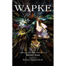 Wapke: Indigenous Science Fiction Stories