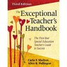 The Exceptional Teacher′s Handbook: The First-Year Special Education Teacher′s Guide to Success