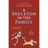 A Skeleton in the Family