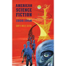 American Science Fiction: Five Classic Novels 1956-58 (Loa #228): Double Star / The Stars My Destination / A Case of Conscience / Who? / The Big Time