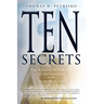 Ten Secrets: The Hidden Prophecies of Medjugorje and the Path to Peace
