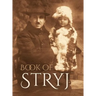 Book of Stryj (Ukraine): Translation of Sefer Stryj