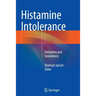 Histamine Intolerance: Histamine and Seasickness