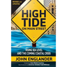 High Tide On Main Street: Rising Sea Level and the Coming Coastal Crisis