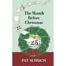 The Month Before Christmas