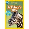 A Zebra's Day (National Geographic Kids Readers, Pre-Reader)
