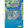 Byzantium Between the Ottomans and the Latins: Politics and Society in the Late Empire