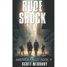 Rude Shock
