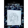 The Ultimate Relationship Part I