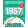 Born in 1957: Your Life in Wordsearch Puzzles