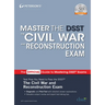Master the Dsst the Civil War and Reconstruction Exam