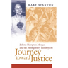 Journey Toward Justice: Juliette Hampton Morgan and the Montgomery Bus Boycott