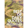 I Am The Change I Seek: The Best Of Daily Quotes