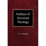 Outlines of Doctrinal Theology