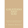 Galatians and You: Studies in the Epistle of Paul to the Galatians
