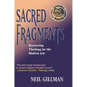 Sacred Fragments - Recovering Theology for the Modern Jew