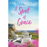 A Spot of Grace