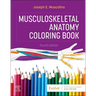 Musculoskeletal Anatomy Coloring Book