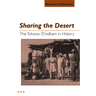 Sharing the Desert: The Tohono O'odham in History