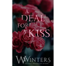 A Deal For A Kiss: Alternative Cover