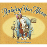 Raising You Alone