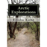 Arctic Explorations