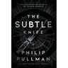 His Dark Materials: The Subtle Knife (Book 2)