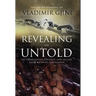 Revealing the Untold: My Courageous Journey And Escape From Extreme Oppression