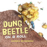 Dung Beetle on a Roll