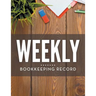 Weekly Bookkeeping Record